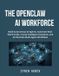The Openclaw AI Workforce