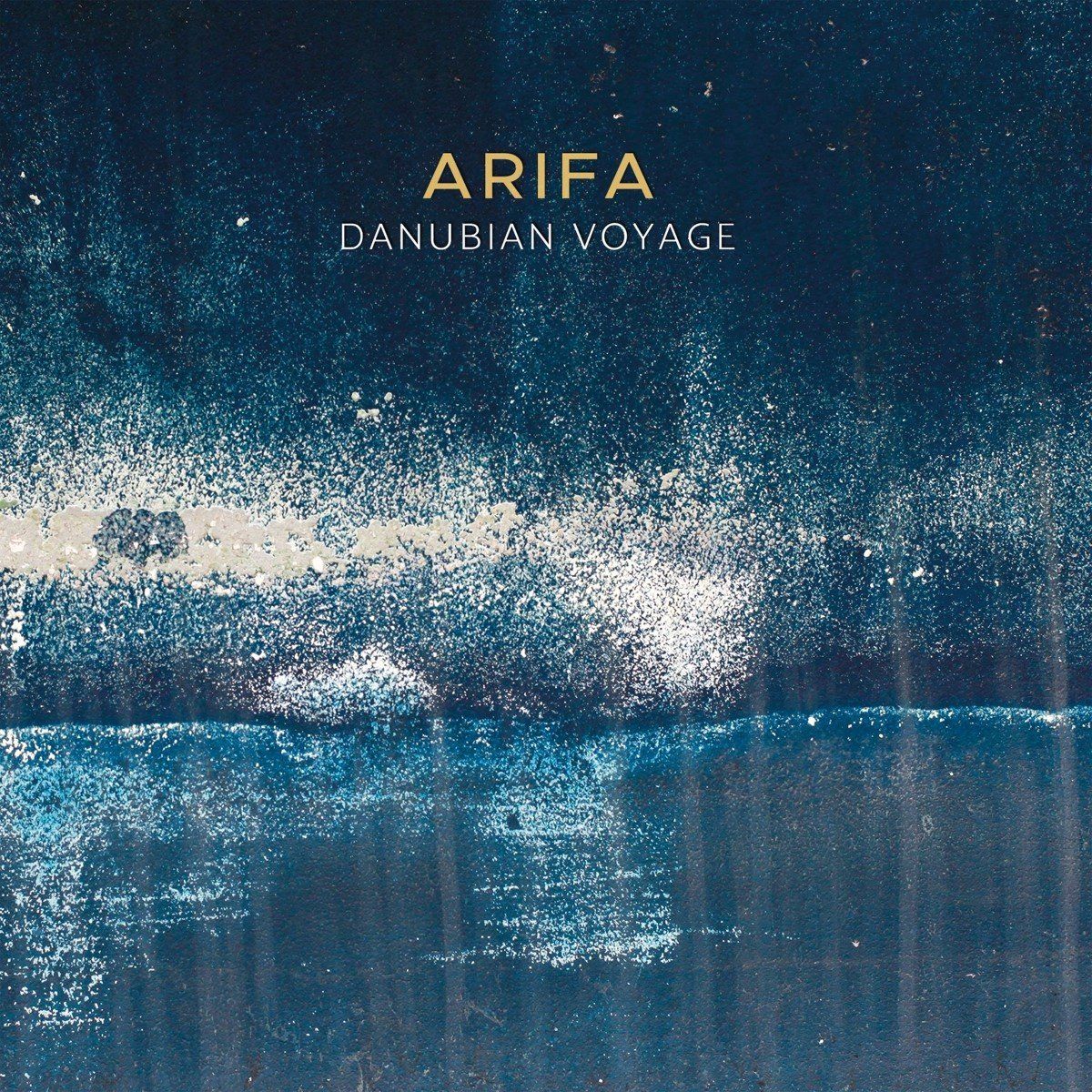 Coast2Coast Arifa - Danubian Voyage (CD)