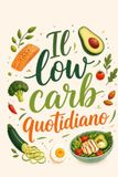 Il Low Carb Quotidiano
