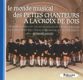 Forlane Monde Musical des Petits Chanteurs à la Croix de Bois CD