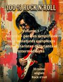 Tablatures 100% Rock n'roll Guitar Tablature and Lyrics for Beginner and Intermediate Guitarists: Anglo-Saxon Notes