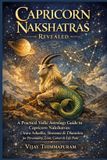 Capricorn The Nakshatra Wisdom Capricorn Nakshatras Revealed