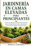 JARDINERÍA Libri GmbH Jardinería En Camas Elevadas Para Principiantes