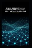 Cyber Libri GmbH Cyber Security Open Source Intelligence OSINT Methodologies v2 Paperback