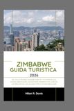 Zimbabwe Zimbabwe Guida Turistica 2026