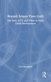 Beyond Routledge Beyond Screen Time Guilt