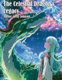The Libri GmbH The Celestial Dragon's Legacy Paperback