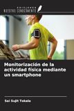 Monitorización Icecat Monitorización de la actividad física mediante un smartphone