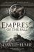 Empress David Hair Empress of the Fall