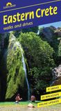 Eastern Crete Sunflower Walking Guide: 55 long and short walks, 11 car tours