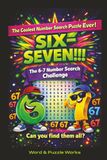 The Six-Seven Number Search Challenge: Find All 67 Hidden “67s”