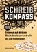 Schreibkompass: 99 Irrwege auf deinem Buchabenteuer und wie du sie vermeidest (Schreibratgeber vom Autorencoach)