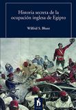 Historia Belvedere Editorial Historia secreta de la ocupación inglesa de Egipto Paperback