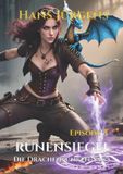 Runensiegel: Books on Demand GmbH Runensiegel: Die Drachenfunken-Saga: 3