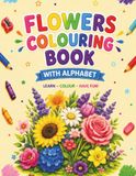 Flowers Colouring Book with Alphabet