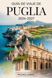GUÍA DE VIAJE DE PUGLIA 2026-2027