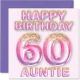 60e verjaardagskaart voor tante - roze en paarse glitterballonnen - gelukkige verjaardagskaarten voor 60-jarige tante van neef nichtje, 145 mm x 145 mm verjaardagskaarten cadeau