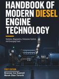 Manuel de technologie moderne des moteurs diesel : systèmes, diagnostics, contrôle des émissions et carburants émergents