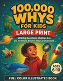 100,000 Whys for Kids