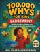 100,000 Whys for Kids