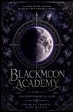 BLACKMOON ACADEMY Tome 1 : Les Héritiers de la Lune