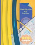 Multiplication and Division Math Workbook: Math Practice Problems Exercises on Multiplying and Dividing for 2nd, 3rd 4th Grades (Ages 7-11) with answer key