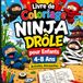Livre Ninja Livre de Coloriage Ninja Drôle pour Enfants 4-8 Ans | Activités Amusantes