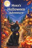 Moxx's Halloween Adventure
