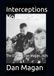 Interceptions Volume 10: The Diary of Dan Magan, 2025
