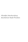 Mindful Handwriting Emotional Reset Practice