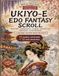 Ukiyo-e Edo Fantasy Scroll: A Japanese Coloring Book for Adults