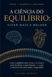 A Ciência do Equilíbrio