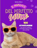 Il Manuale del Perfetto Gattaro