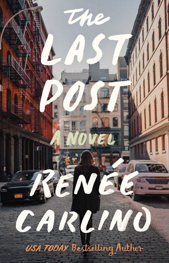 The Last Post: A Novel - Renee Carlino (Paperback)