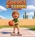 Gideon's Got Games: Four Square Hardcover