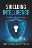 Shielding Intelligence