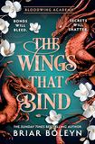 The Bloodwing Academy-The Wings That Bind