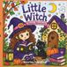 Little Witch – Magic Adventures: A Cute and Cozy Coloring Book of Little Witches, Magical Cats, Potions, Mushrooms and Enchanted Everyday Adventures
