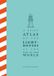 A Macmillan Publishers Ireland Limited A Brief Atlas of the Lighthouses at the End of the World
