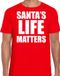 Bellatio Decorations Santas life matters Rood Kerstshirt / Kerstkleding voor heren S