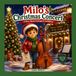 Milo's Christmas Concert