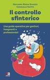 Il controllo sfinterico. Una guida operativa per genitori, insegnanti e professionisti