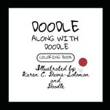 DOODLE ALONG WITH DOODLE: COLORING BOOK