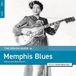 Coast2Coast Various Artists - The Rough Guide To The Memphis Blues (LP)