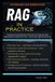 RAG Independently Published RAG in Practice: Engineering Reliable Retrieval-Augmented Generation Systems for LLMs and Generative AI Paperback