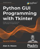 Python Packt Publishing Limited Python GUI Programming with Tkinter - Second Edition