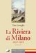 La Meravigli La Riviera di Milano 1812-1815 Paperback