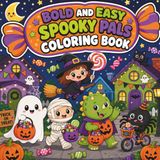 Bold and Easy Spooky Pals Coloring Book