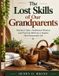 The Independently Published The Lost Skills Of Our Grandparents