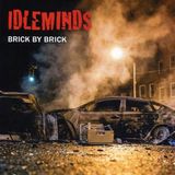 Sonic Rendezvous Idleminds - Brick By Brick (CD)